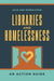 Libraries and Homelessness