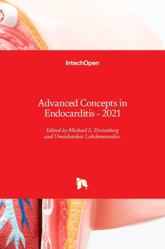 Advanced Concepts in Endocarditis