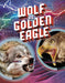 Wolf vs Golden Eagle