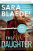 The Daughter (Previously Published as the Undertaker's Daughter): Bonus: The Complete Novel the Night Women: 1 (Family Secrets