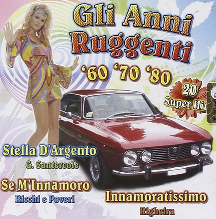 Gli Anni Ruggenti 60 70 80 Audio Italian