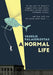 A Normal Life
