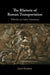 The Rhetoric of Roman Transportation