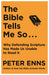 The Bible Tells Me So