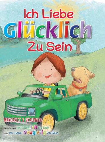 Ich Liebe Glücklich Zu Sein (German)