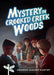 Mystery in Crooked Creek Woods