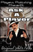 Ask a Player Vol. 1
