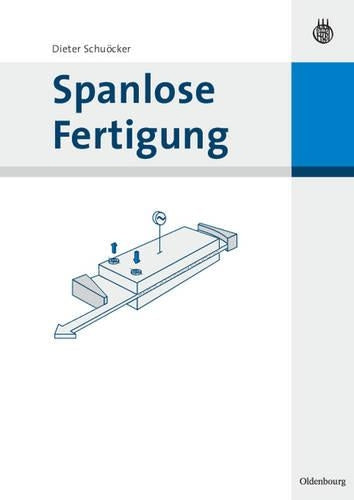 Spanlose Fertigung (German Edition