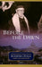 Before the Dawn