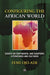 Configuring the African World