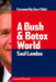 A Bush And Botox World