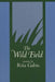 The Wild Field