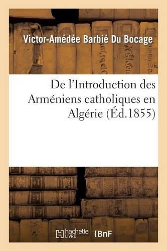 de l'Introduction Des Arméniens Catholiques En Algérie