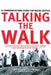 Talking The Walk
