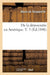 de la Démocratie En Amérique. T. 3 (Éd.1848)