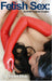 Fetish Sex