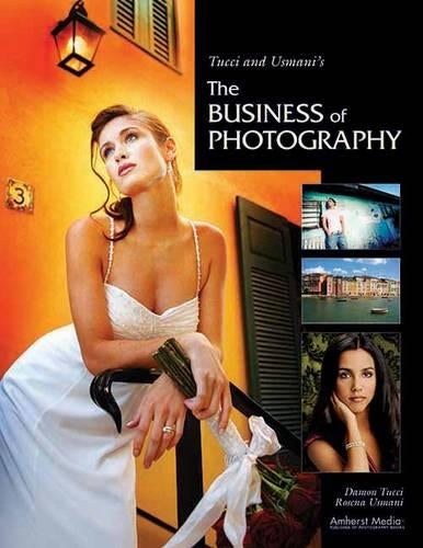 Tucci And Usmani's The Business Of Photography