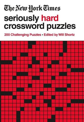 The New York Times Seriously Hard Crossword Puzzles