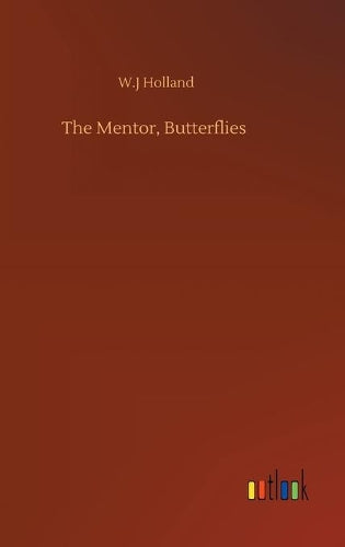 The Mentor, Butterflies
