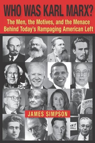 Who Was Karl Marx?