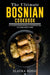 The Ultimate Bosnian Cookbook