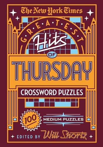The New York Times Greatest Hits of Thursday Crossword Puzzles