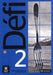 Defi 2 - Cahier d'exercices + audio MP3 (A2)