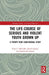 The Life-Course of Serious and Violent Youth Grown Up: A Twenty-Year Longitudinal Study (Routledge Studies in Criminal Behaviour