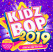 Kidz Bop 2019