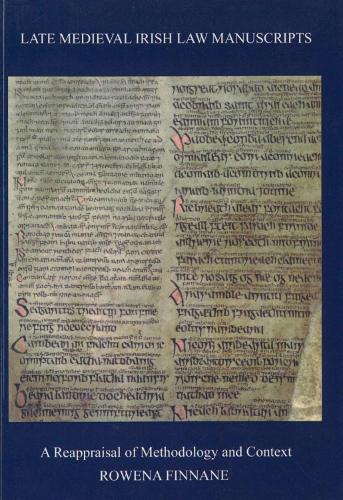 Late Medieval Irish Law Manuscripts