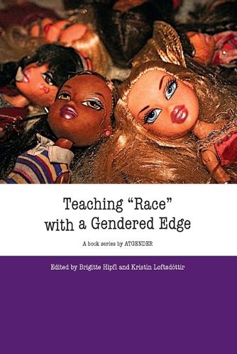 Teaching "Race" with a Gendered Edge
