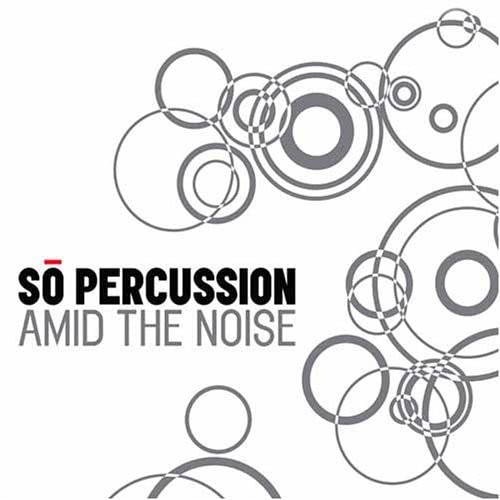 Amid the Noise