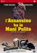 L'Assassino Ha Le Mani Pulite