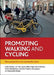 Promoting Walking and Cycling