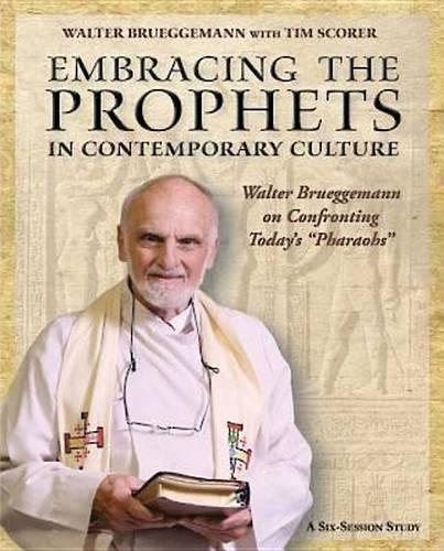 Embracing the Prophets in Contemporary Culture