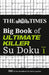 The Times Big Book of Ultimate Killer Su Doku