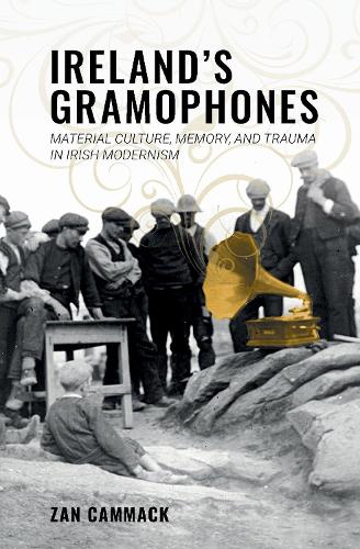 Ireland’s Gramophones