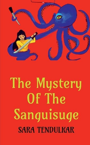 The Mystery of the Sanguisuge