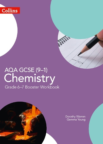 AQA GCSE (9-1) Chemistry Grade 6-7 Booster Workbook