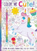 Color Me Cute! Coloring Book with Rainbow Pencil
