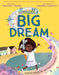 Small’s Big Dream