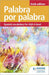 Palabra por Palabra Sixth Edition: Spanish Vocabulary for AQA A-level