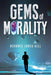 Gems of Morality