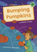 Bumping Pumpkins