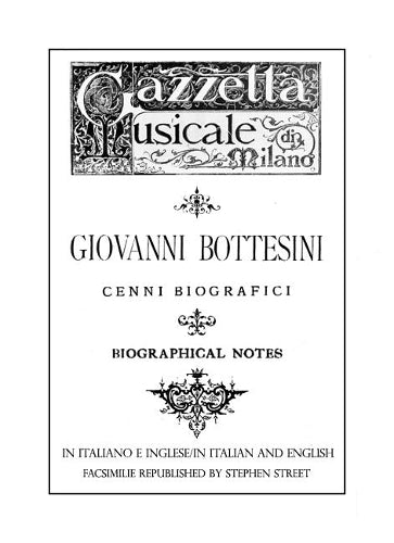 Giovanni Bottesini Cenni Biografici/Biographical Notes