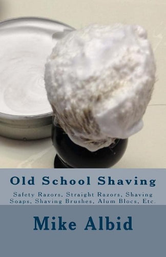 Old School Shaving