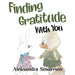 Finding Gratitude With You