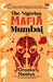 The Nigerian Mafia Mumbai