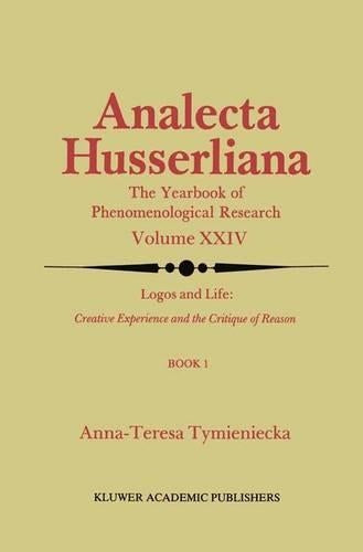 Logos and Life: Creative Experience and the Critique of Reason