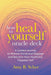How to Heal Yourself Oracle Deck